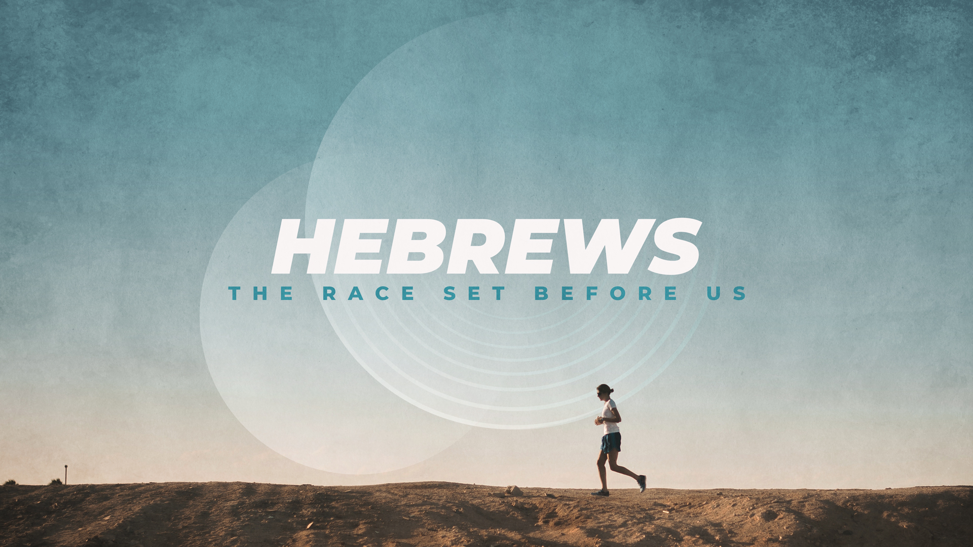 Hebrews the Race Set Before Us graphic with a person running in the background