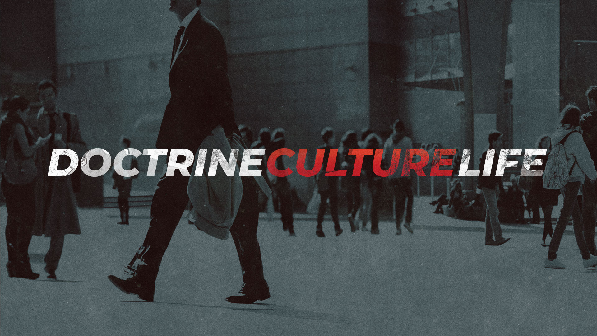 Doctrine Culture Life Graphic with people walking in city streets